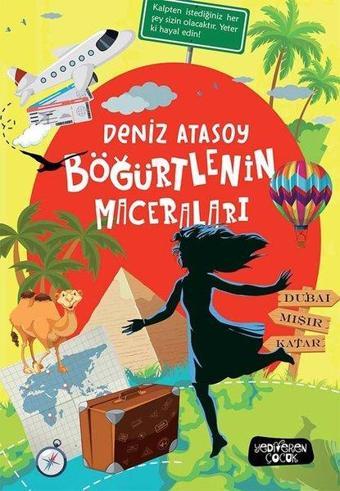 Böğürtlenin Maceraları - Deniz Atasoy - Yediveren Çocuk