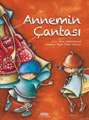 Annemin Çantası - Sara Şahinkanat - Yapı Kredi Yayınları