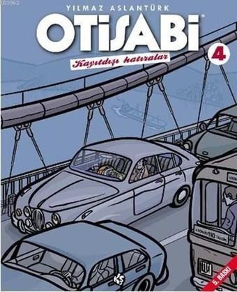 Otisabi 4-Kayıtdışı Hatıralar - Yılmaz Aslantürk - Komik Şeyler