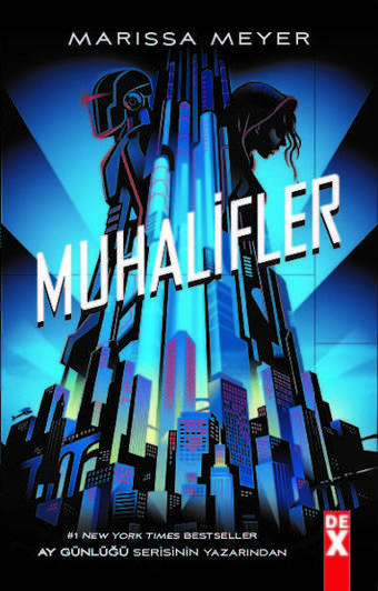 Muhalifler - Marissa Meyer - DEX