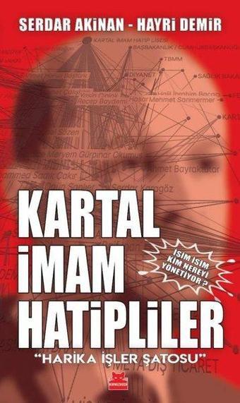 Kartal İmam Hatipliler - Kırmızı Kedi Yayınevi