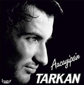 İstanbul Plak Acayipsin - Tarkan 