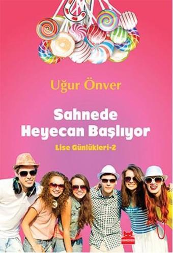 Sahnede Heyecan Başlıyor - Kırmızı Kedi Yayınevi