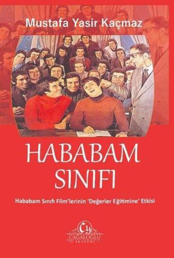 Hababam Sınıfı - Mustafa Yasir Kaçmaz - Cağaloğlu Yayınevi-Akademi