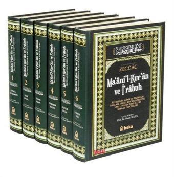 Ma'ani'l-Kuran ve İ'Rabuh Seti - Zeccac Tefsiri - 6 Kitap Takım - Ebu İshak İbrahim B. Seriyy - Beka Yayınları