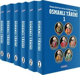 Osmanlı Tarihi - 6 Kitap Takım - Ömer Faruk Yılmaz - Çamlıca Basım Yayın