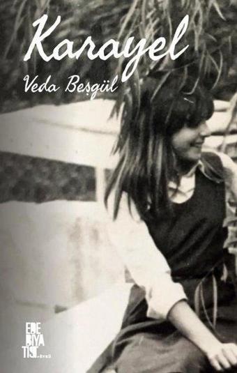 Karayel - Veda Beşgül - Edebiyatist