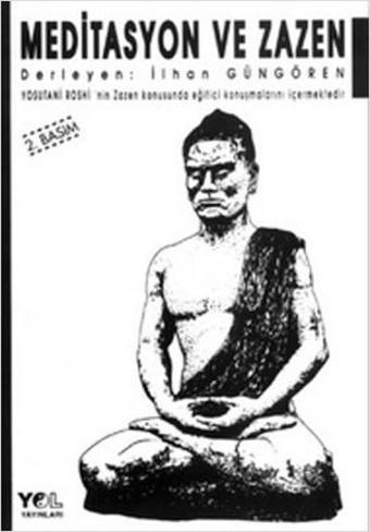 Meditasyon ve Zazen - Yol Yayınları