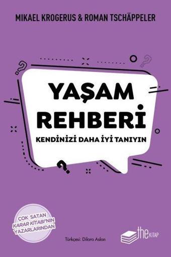 Yaşam Rehberi - Mikael Krogerus - The Kitap