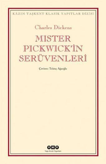 Mister Pickwick'in Serüvenleri - Charles Dickens - Yapı Kredi Yayınları