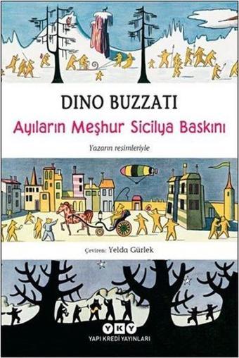 Ayıların Meşhur Sicilya Baskını - Dino Buzzati - Yapı Kredi Yayınları