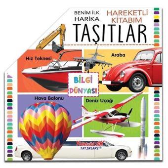 Taşıtlar - Benim İlk Hareketli Kitabım - Kolektif  - Yumurcak Yayınları