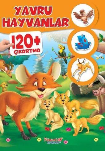 Yavru Hayvanlar 120+ Çıkartma - Kolektif  - Yumurcak Yayınları