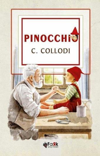 Pinocchio - C. Collodi - Fark Yayınevi