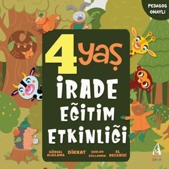 4 Yaş İrade Eğitim Etkinliği - Kolektif  - Arunas Yayıncılık