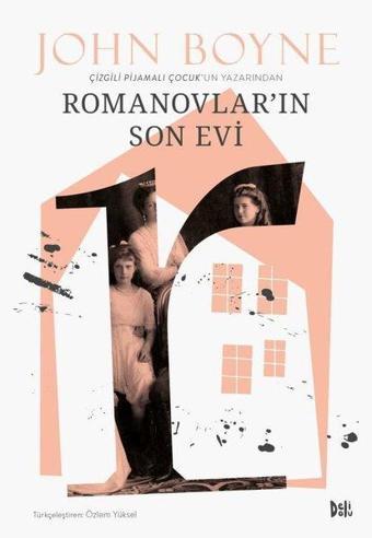 Romanovlar'ın Son Evi - John Boyne - DeliDolu