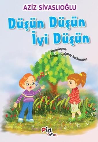 Okuyan Kedi Diz 9-Düşün Düşün İyi Düşün - Aziz Sivaslıoğlu - Pia