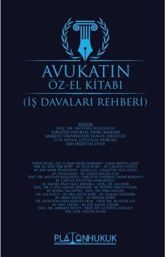 Avukatın Öz-El Kitabı İş Davaları Rehberi - Kolektif  - Platon Hukuk Yayınevi