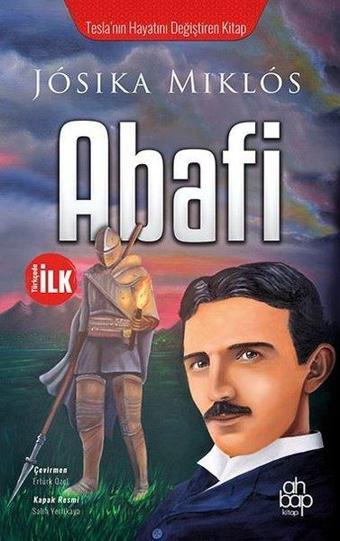Abafi - Tesla'nın Hayatını Değiştiren Kitap - Ahbap Kitap