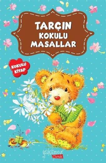 Tarçın Kokulu Masallar - Kolektif  - Yakamoz Yayınları