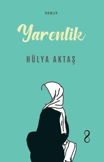 Yarenlik - Hülya Aktaş - Bengisu Yayınları