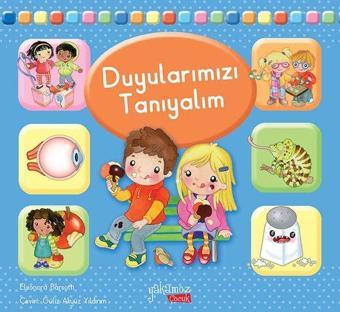 Duyularımızı Tanıyalım - Eleonora Barsotti - Yakamoz Yayınları