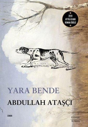 Yara Bende - Abdullah Ataşçı - Everest Yayınları