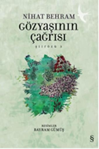 Gözyaşının Çağrısı - Şiirözü 3 - Nihat Behram - Everest Yayınları