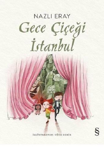 Gece Çiçeği İstanbul - Nazlı Eray - Everest Yayınları