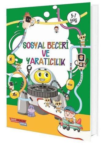 Sosyal Beceri ve Yaratıcılık - Kolektif  - Dahi Olacak Çocuk Yayınları