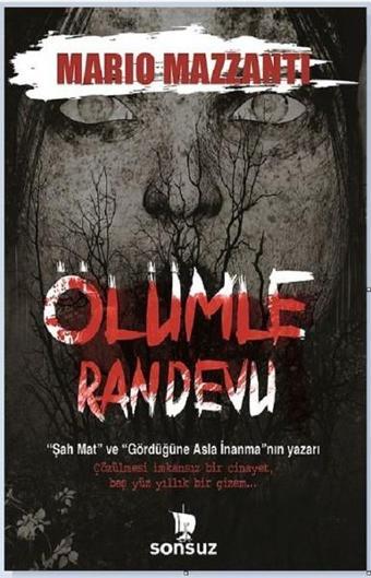 Ölümle Randevu - Mario Mazzanti - Sonsuz Kitap