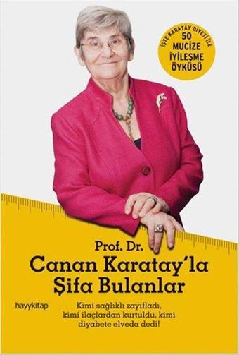 Canan Karatay'la Şifa Bulanlar - Hayykitap