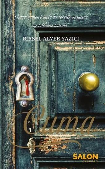 Cuma - Birsel Alver Yazıcı - Salon Yayınları