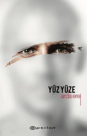 Yüz Yüze-Sarsıntı 2 - Arda Erel - Epsilon Yayınevi