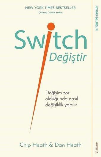 Switch-Değiştir! - Chip Heath - Sola Unitas