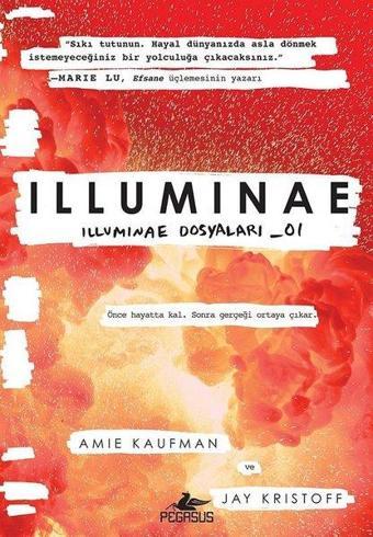 İlluminae - Jay Kristoff - Pegasus Yayınevi
