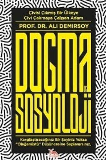 Dogma ve Sosyoloji - Ali Demirsoy - Sarmal Kitabevi