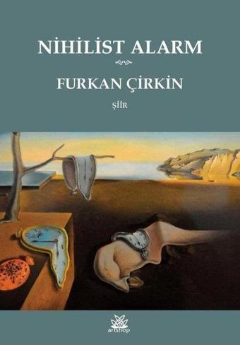 Nihilist Alarm - Furkan Çirkin - Artshop Yayıncılık