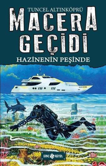 Hazinenin Peşinde - Macera Geçidi 17 - Tuncel Altınköprü - Genç Hayat