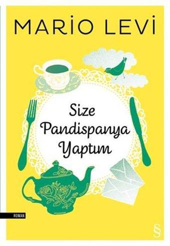 Size Pandispanya Yaptım - Mario Levi - Everest Yayınları