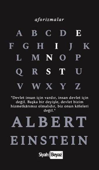 Albert Einstein – Aforizmalar - Albert Einstein - Siyah Beyaz