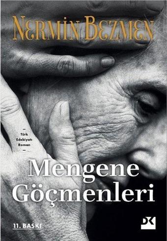 Mengene Göçmenleri - Nermin Bezmen - Doğan Kitap