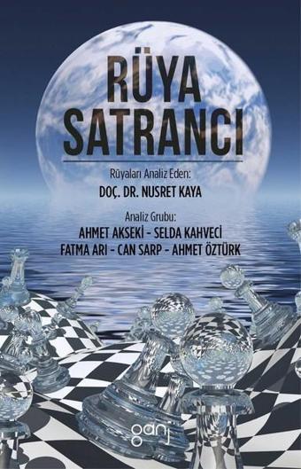 Rüya Satrancı - Nusret Kaya - Ganj Yayınları