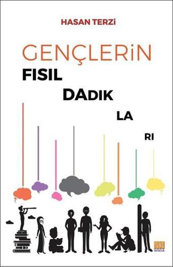 Gençlerin Fısıldadıkları - Hasan Terzi - Tunç Yayıncılık