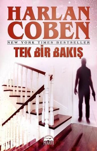 Tek Bir Bakış - Harlan Coben - Martı Yayınları Yayınevi