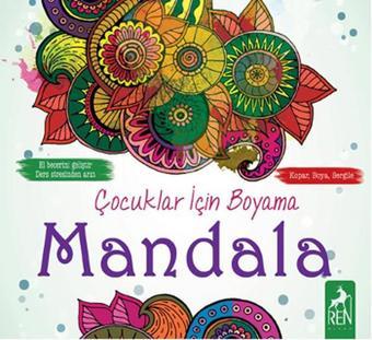 Çocuklar İçin Boyama - Mandala - Ren Kitap Yayınevi