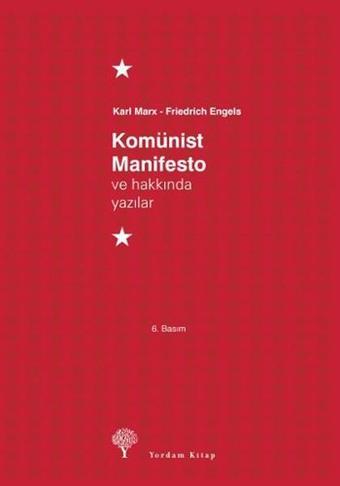 Komünist Manifesto ve Hakkında Yazılar - Yordam Kitap