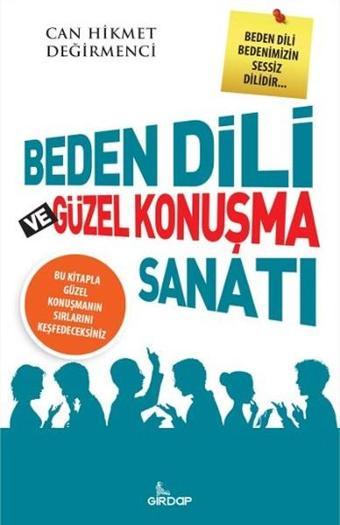 Beden Dili ve Güzel Konuşma Sanatı - Can Hikmet Değirmenci - Girdap
