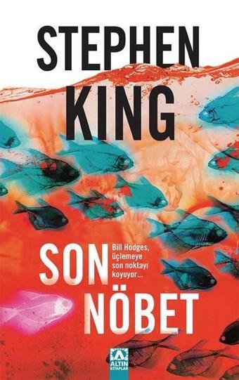 Son Nöbet - Stephen King - Altın Kitaplar