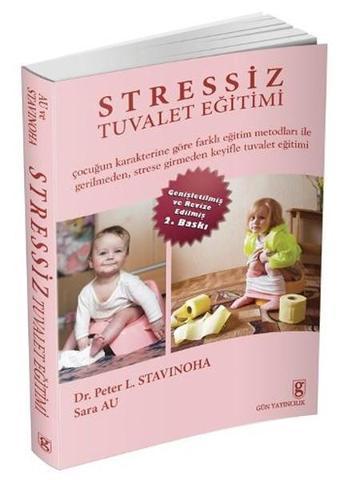 Stressiz Tuvalet Eğitimi - Sara Au - Gün Yayıncılık